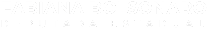Fabiana Bolsonaro - Deputada Estadual